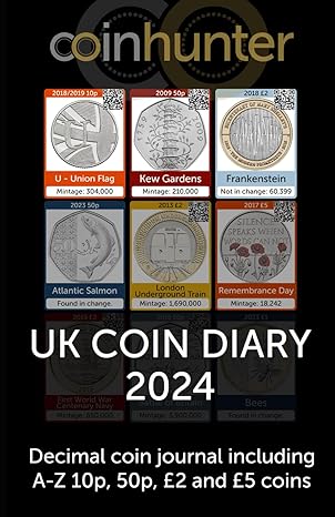 UK COIN DIARY 2024 - Decimal coin journal including A-Z 10p, 50p, £2 and £5 coins